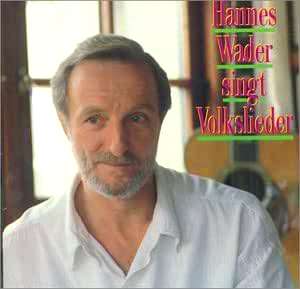 Hannes Wader singt Volkslieder